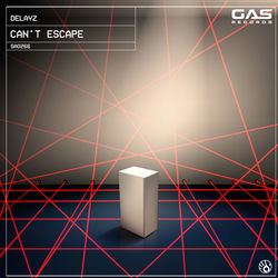 Delayz — Can't Escape