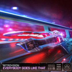 Retrovision — Everybody Goes like that