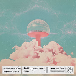 Marc Benjamin, BCMP, Alex Martin, KEYTON — Fall In Love (feat. Lacey)
