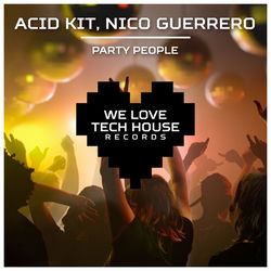 Acid Kit & Nico Guerrero — Back In the House