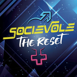 Socievole — The Reset