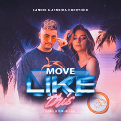 Landis & Jessica Chertock — Move like this