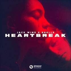 Jack Wins & SHELLS — Heartbreak (DØBER Extended Remix)