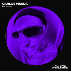 Carlos Pineda — Moving