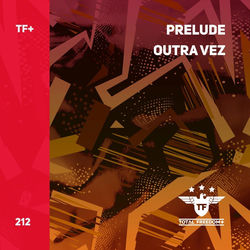 Prelude — Outra Vez