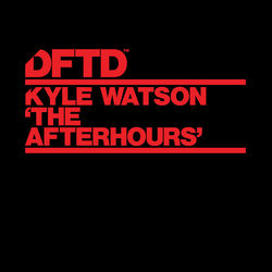 Kyle Watson — The Afterhours
