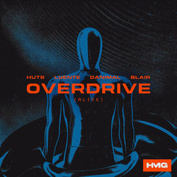 HUTS, Lyente, Danimal, Blair — Overdrive