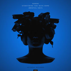 Genesi (Ita) — Everything You Have Done (Meduza Edit)
