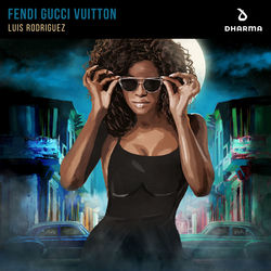 . Luis Rodriguez — Fendi Gucci Vuitton