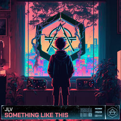 JLV — Something Like This