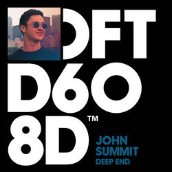John Summit — Deep End (SIDEPIECE Extended Remix)