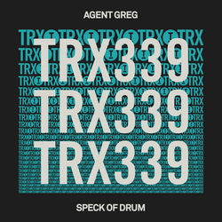 Agent Greg — Speck Of Drum