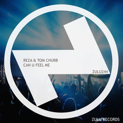 Reza, Tom Chubb — Can U Feel Me (Extended Mix)