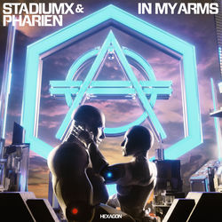 Stadiumx & Pharien — In My Arms