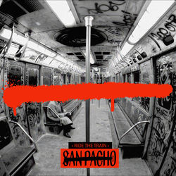 San Pacho — Ride The Train