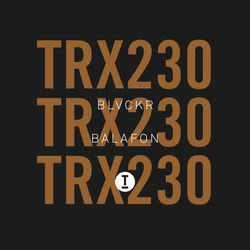 Blvckr — Balafon (Extended Mix)