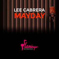 Lee Cabrera — Mayday (Original Extended)