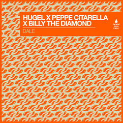Peppe Citarella, Hugel, Billy The Diamond — Dale