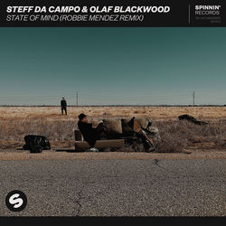 Steff da Campo & Olaf Blackwood — State Of Mind - Robbie Mendez Remix