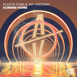 Plastik Funk & Jay Hardway — Coming Home (Esox Remix)