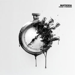Matroda — House x Pressure