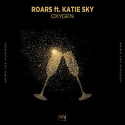 Roars — Oxygen ft. Katie Sky