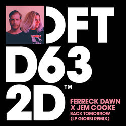 Ferreck Dawn, Jem Cooke — Back Tomorrow - LP Giobbi Remix