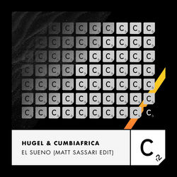 HUGEL — El Sueno (feat. Cumbiafrica [Extended Mix])