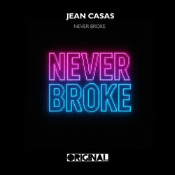 Yvvan Back, Jean Casas — Never Broke