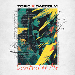 TOPIC x DAECOLM — Control Of Me