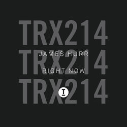 James Hurr — Right Now (Extended Mix)