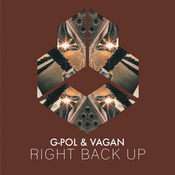 G-POL & VAGAN — Right Back Up