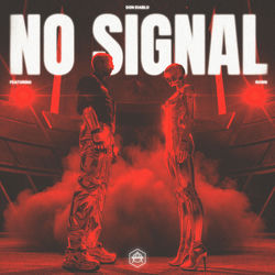 Don Diablo, Rown — No Signal feat. ROWN