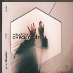 MelyJones — Check It Out