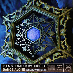 Promise Land x Brave Culture — Dance Alone