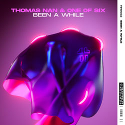 Thomas Nan & One Of Six — Been A While