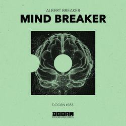 Albert Breaker — Mind Breaker