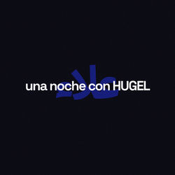 Hugel, Alleh & Yorghaki — Una noche con Hugel