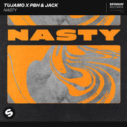 Tujamo x PBH & Jack — Nasty