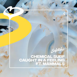 Mammals, Chemical Surf — Caught In A Feeling