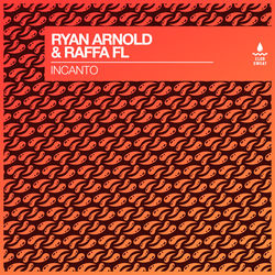 Raffa FL, Ryan Arnold — Incanto