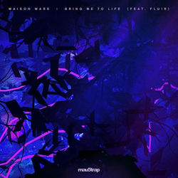 Maison Ware — Bring Me To Life (feat. Fluir) (Club Mix)