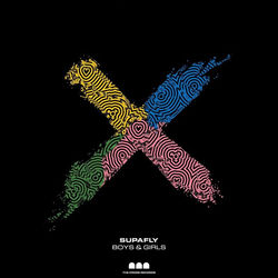 Supafly — Boys & Girls