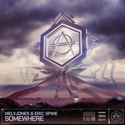 MelyJones & Eric Spike — Somewhere