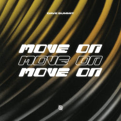 Dave Summit — Move On