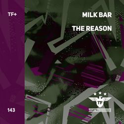 Milk Bar — The Reason