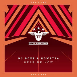 DJ Dove, Rowetta — Hear Me Now (Extended Mix)
