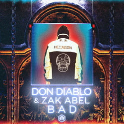 Don Diablo — Bad ft. Zak Abel