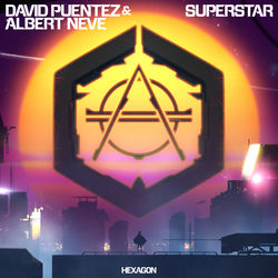 David Puentez & Albert Neve — Superstar