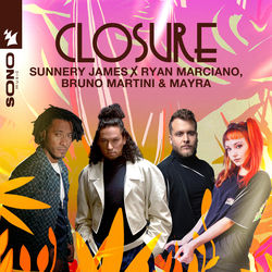 Sunnery James & Ryan Marciano, Bruno Martini & Mayra — Closure (Extended Mix)